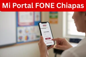 Mi Portal FONE Chiapas: Guía Completa para Acceder y Descargar Talones SEP 2025-2026